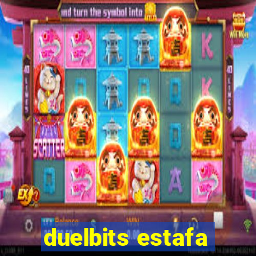 duelbits estafa